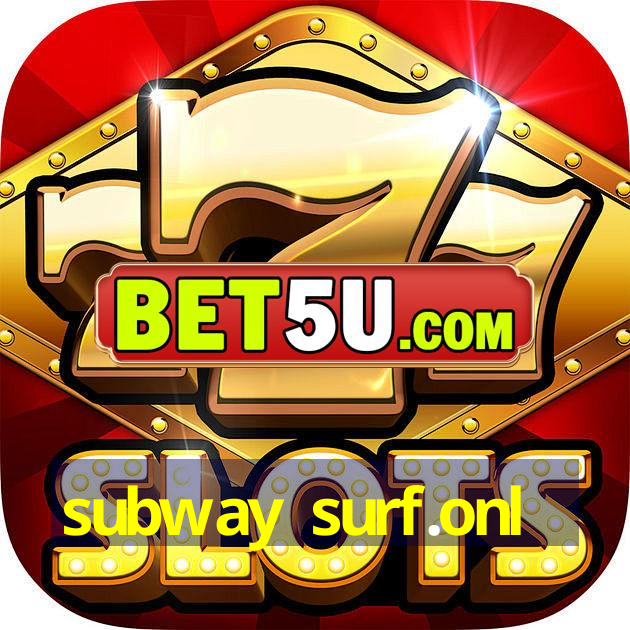 subway surf.onl